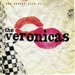The Veronicas : The Secret Life of... the Veronicas